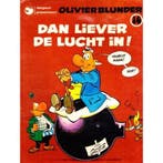 Olivier Blunder - Dan liever de lucht in! 9789032004422 Greg, Verzenden, Gelezen, Greg