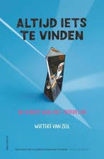 Altijd iets te vinden 9789045042237 Wieteke van Zeil, Verzenden, Zo goed als nieuw, Wieteke van Zeil