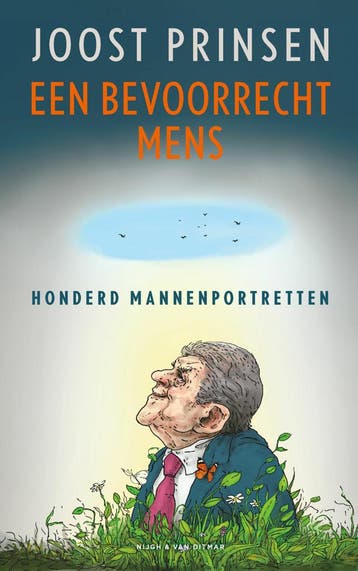 Een bevoorrecht mens (Goed), Verzenden, Gelezen, Joost Prinsen