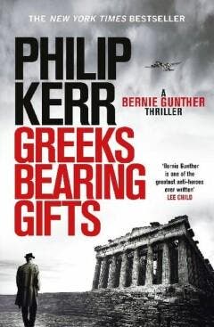 Greeks Bearing Gifts - Philip Kerr 9781786489494, Verzenden, Gelezen, Philip Kerr
