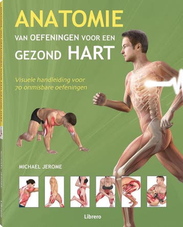 Anatomie van oefeningen voor een gezond hart (pb), Boeken, Verzenden, Zo goed als nieuw, Michael Jerome