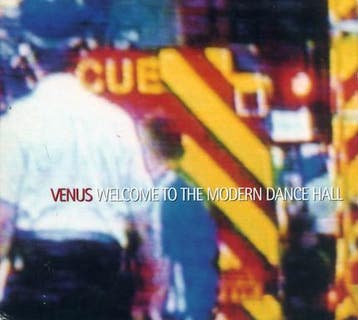 cd digi - Venus - Welcome To The Modern Dance Hall, Verzenden, Zo goed als nieuw