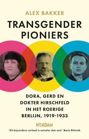 9789046835289 Transgender pioniers Alex Bakker, Verzenden, Nieuw, Alex Bakker