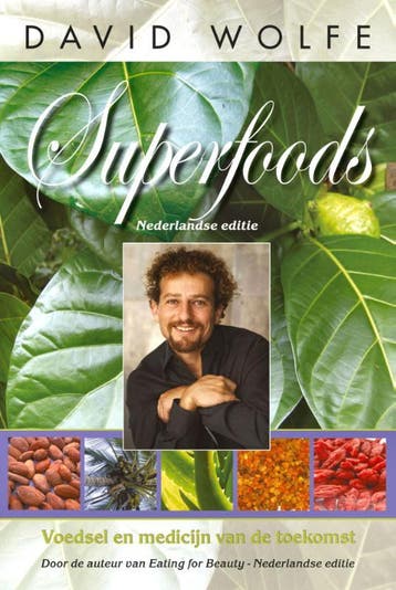 Superfoods - David Wolfe 9789079872503, Verzenden, Gelezen, David Wolfe