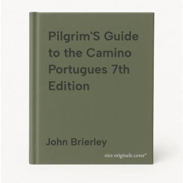 PilgrimS Guide to the Camino Portugues 7th Edition, Verzenden, Zo goed als nieuw, John Brierley