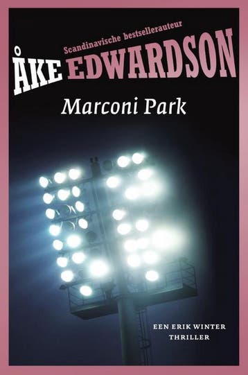 Marconi park / Erik Winter / 12 9789400504806 Åke Edwardson, Verzenden, Gelezen, Åke Edwardson