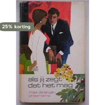Als jij zegt dat het mag 9789024252565 Lange Praamsma, Verzenden, Gelezen, Lange Praamsma