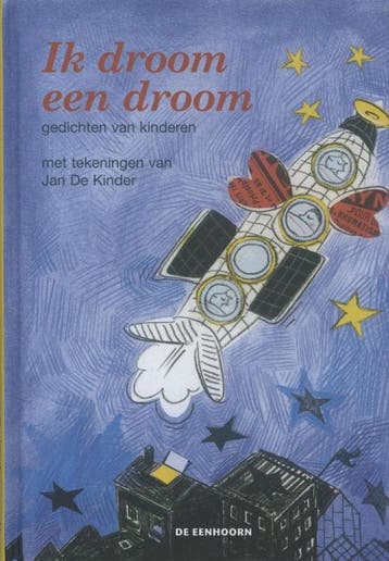 Ik droom een droom 9789058386977, Verzenden, Zo goed als nieuw