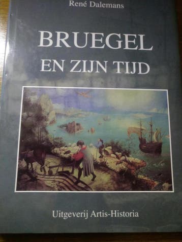 Bruegel en zijn tijd - R. Dolemans 9789056570552, Boeken, Kunst en Cultuur | Beeldend, Verzenden, Gelezen, R. Dolemans