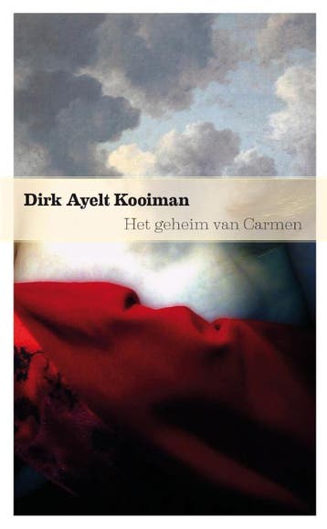 Het geheim van Carmen 9789076168722 Dirk Ayelt Kooiman, Boeken, Verzenden, Zo goed als nieuw, Dirk Ayelt Kooiman