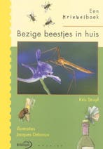 Bezige beestjes in huis / Een kriebelboek 9789059540064, Boeken, Verzenden, Gelezen, K. Struyf