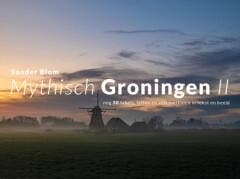 Mythisch Groningen II - Sander Blom 9789054524335, Boeken, Wetenschap, Zo goed als nieuw, Verzenden
