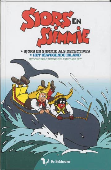 Sjors en Sjimmie als detectives / Het bewegende eiland /, Boeken, Verzenden, Zo goed als nieuw, F. Piet