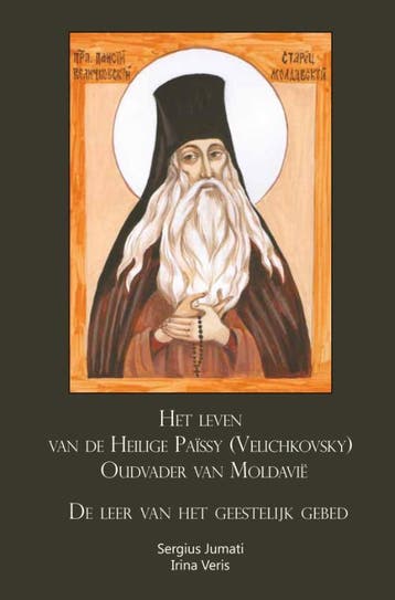Heilige Païssy (Velichkovsky), De Oudvader Van Moldavië, Boeken, Ophalen of Verzenden, Nieuw, Sergius Jumati; Irina Veris