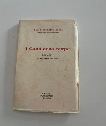 Modestino Rossi - I Canti della Stirpe - 1936