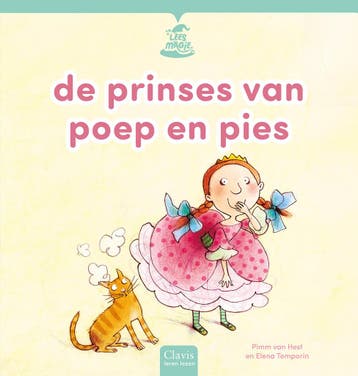 De prinses van poep en pies 9789044860443 Pimm van Hest, Verzenden, Zo goed als nieuw, Pimm van Hest