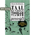 Taalkundige tierelantijnen, gedichten & perversjes, Verzenden, Gelezen, René Kerkhoven