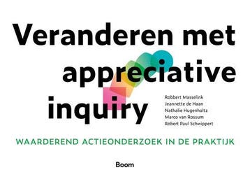 9789024429691 Veranderen met appreciative inquiry, Verzenden, Zo goed als nieuw, Robbert Masselink