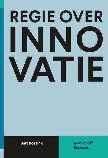 Regie over innovatie 9789001893163, Boeken, Zo goed als nieuw