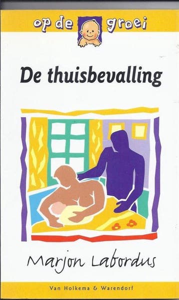 De thuisbevalling - Labordus, Boeken, Verzenden, Gelezen