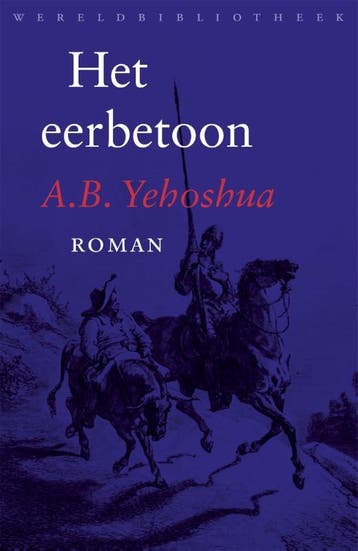 Het eerbetoon 9789028426283 A.B. Yehoshua, Verzenden, Zo goed als nieuw, A.B. Yehoshua