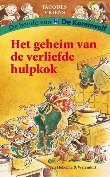 Het geheim van de verliefde hulpkok / De bende van De, Verzenden, Gelezen, Jacques Vriens