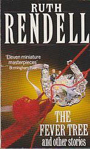 FEVER TREE AND OTHER STORIES - Rendell, Verzenden, Gelezen