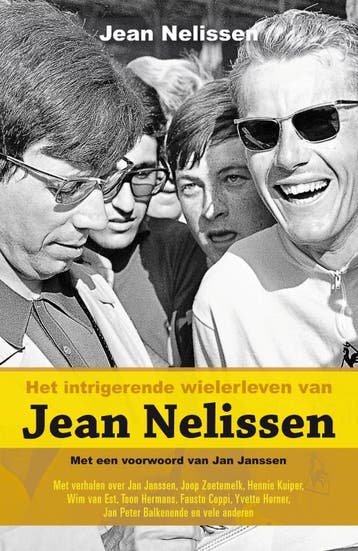 Het intrigerende wielerleven van Jean Nelissen - Jean, Verzenden, Gelezen, Jean Nelissen