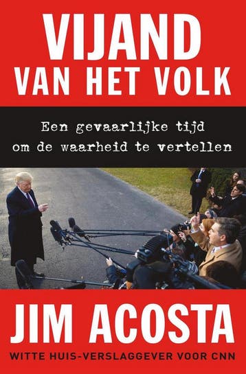 Vijand van het volk - Jim Acosta 9789402704020, Verzenden, Gelezen, Jim Acosta