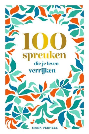 9789493205307 100 spreuken die je leven verrijken, Verzenden, Zo goed als nieuw, Mark Verhees