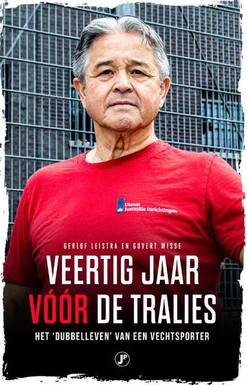 Veertig jaar vóór de tralies / Vechtsportreeks 9789089759641, Boeken, Verzenden, Zo goed als nieuw, Gerlof Leistra