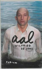 Aal 9789057593338 Wim de Jong, Verzenden, Gelezen, Wim de Jong