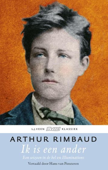 Ik is een ander / LJ Veen Klassiek - Arthur Rimbaud, Boeken, Verzenden, Zo goed als nieuw, Arthur Rimbaud