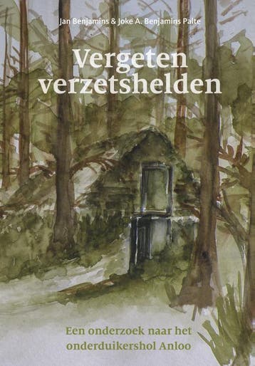 Vergeten verzetshelden - Joke. A. Benjamins Palte, Verzenden, Zo goed als nieuw, Joke. A. Benjamins Palte