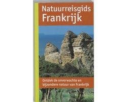Natuurreisgids Frankrijk - Natuurreisgids Frankrijk, Boeken, Ophalen of Verzenden, Nieuw