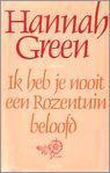 Ik heb je nooit een rozentuin beloofd - Hannah Green, Verzenden, Gelezen, Jane Green