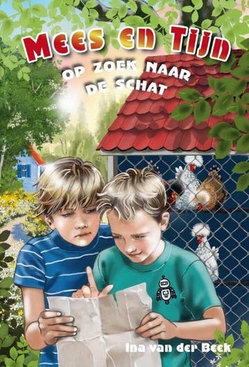 Mees en Tijn op zoek naar de schat / Mees en Tijn / 12, Boeken, Verzenden, Zo goed als nieuw, Ina van der Beek