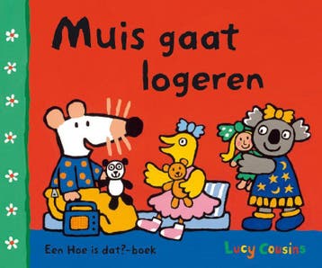 Muis gaat logeren / Hoe is dat?-boek - Lucy Cousins, Verzenden, Gelezen, Lucy Cousins