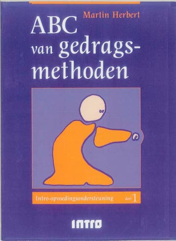 ABC van gedragsmethoden / Intro-Opvoedingsondersteuning / 1, Boeken, Verzenden, Gelezen, M. Herbert