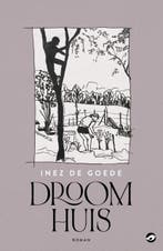 Droomhuis | 9789083209852 | Inez de Goede, Boeken, Zo goed als nieuw, Inez de Goede