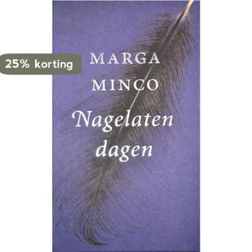 NAGELATEN DAGEN 9789035119116 M. Minco, Verzenden, Gelezen, M. Minco