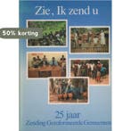 Zie, Ik zend u 9789033106361 C.J. Meeuse, Verzenden, Gelezen, C.J. Meeuse