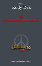 De Goudenkruisdragers / Vierdaagsethriller 9789492435064, Verzenden, Gelezen, Rudy Dek