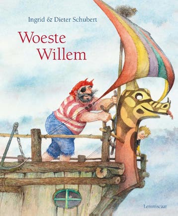 Woeste Willem | Nieuw, Boeken, Prentenboeken en Plaatjesalbums, Ophalen of Verzenden, Nieuw, Ingrid Schubert-Dieter&Ingrid Schubert
