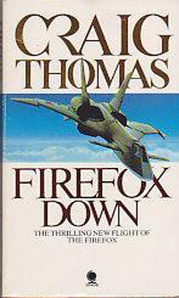 Firefox Down - Craig Thomas 9780722184493, Verzenden, Gelezen, Craig Thomas