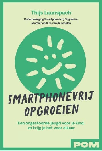 Smartphonevrij opgroeien - Thijs Launspach 9789493434202, Verzenden, Zo goed als nieuw, Thijs Launspach
