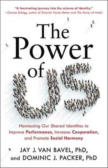 The Power of Us - Jay J Van Bavel 9780316538411, Verzenden, Zo goed als nieuw, Jay J Van Bavel
