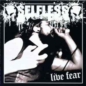 cd - Selfless - Live Fear, Verzenden, Zo goed als nieuw