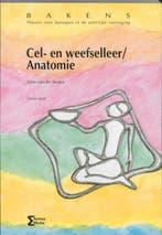 Cel- en weefselleer / Anatomie / Bakens 9789077423172, Boeken, Verzenden, Gelezen, W. van der Straten