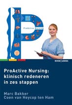 ProActive Nursing: klinisch redeneren in zes stappen, Verzenden, Gelezen, Coen Van Heycop ten Ham
